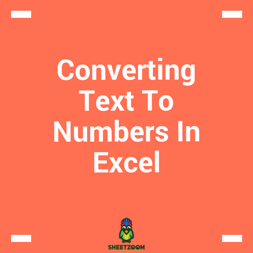Converting Text To Numbers In Excel